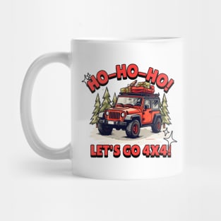 Ho-Ho-Ho! Let's go 4x4! Mug